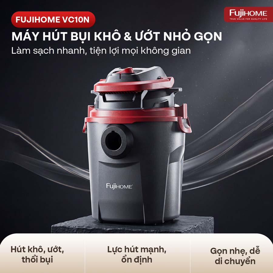 Hình ảnh chi tiết Máy hút bụi khô & ướt nhỏ gọn, mạnh mẽ cho mọi nhu cầu làm sạch Fujihome VC10N - Ảnh số 2