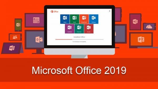Trải nghiệm Microsoft Office 2019 phiên bản mới nhất